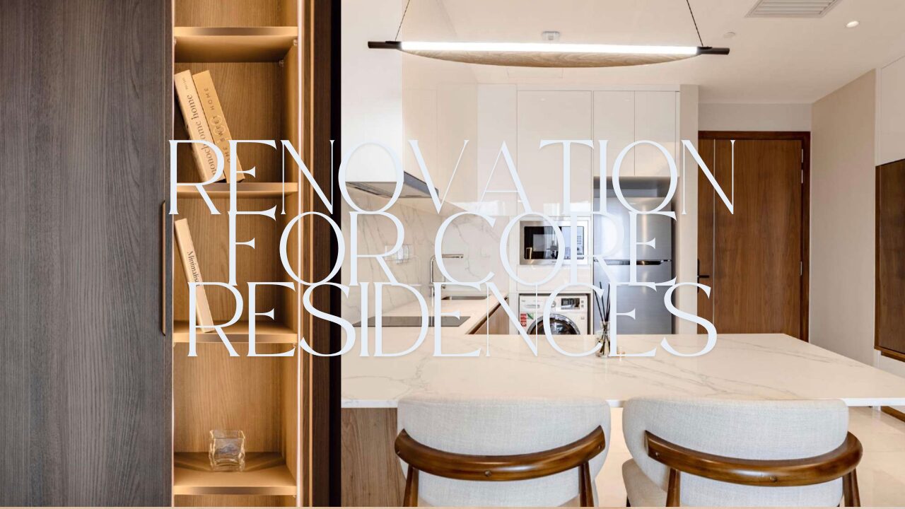 内装実績（CORE RESIDENCES / コアレジデンス）